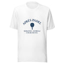 Apres Padel - Unisex t-shirt